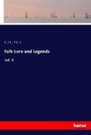 Folk-Lore and Legends