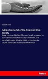 Jubilee Memorial of the American Bible Society