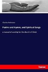 Psalms and Hymns, and Spiritual Songs