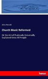 Church Music Reformed