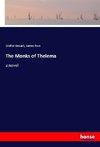 The Monks of Thelema