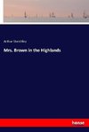 Mrs. Brown in the Highlands