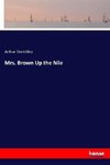 Mrs. Brown Up the Nile