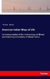 American Indian Ways of Life