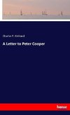 A Letter to Peter Cooper