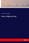 Songs of Night and Day