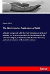 The Westminster Confession of Faith