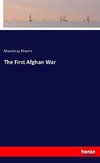 The First Afghan War