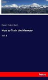 How to Train the Memory