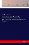 Memoirs of John Abernethy