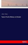 Tyburn TreeIts History and Annals