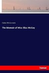 The Memoir of Miss Eliza McCoy