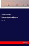 The Manoeuvring Mother