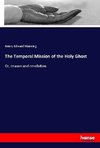 The Temporal Mission of the Holy Ghost