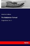 The Babylonian Talmud