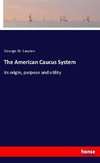 The American Caucus System