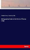 Bibliographical Index to the Works of Thomas Lodge