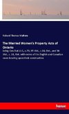 The Married Women's Property Acts of Ontario