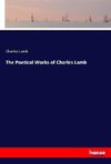 The Poetical Works of Charles Lamb