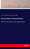 Life and Times of Conrad Weiser