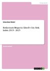 Risikoraum Megacity. Lloyd's City Risk Index 2015 - 2025