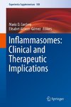 Inflammasomes: Clinical and Therapeutic Implications