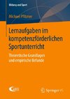 Lernaufgaben im kompetenzförderlichen Sportunterricht