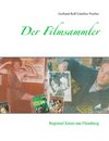 Der Filmsammler