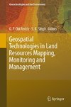 Geospatial Technologies in Land Resources Mapping, Monitoring and Management