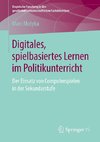 Digitales, spielbasiertes Lernen im Politikunterricht