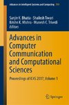 Advances in Computer Communication and Computational Sciences