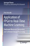 Application of FPGA to Real-Time Machine Learning