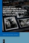 Assmann, C: Doing Family in Second-Generation British Migrat