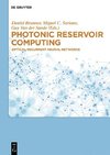 Photonic Reservoir Computing