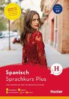 Hueber Sprachkurs Plus Spanisch / Buch mit MP3-CD, Online-Übungen, App und Videos