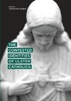 The Contested Identities of Ulster Catholics