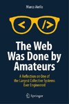 The Web Was Done by Amateurs