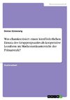 Was charakterisiert einen lernförderlichen Einsatz des Gruppenpuzzles als kooperative Lernform im Mathematikunterricht der Primarstufe?