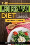 The Mediterranean Diet