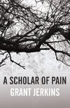 A Scholar of Pain