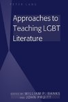 Approaches to Teaching LGBT Literature