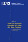 Resolution of Conflict of Interest in Chinese Civil Court Hearings