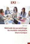 Méthode de paramétrage du module comptable d'une banque