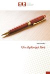 Un stylo qui tire