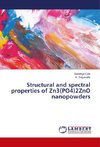 Structural and spectral properties of Zn3(PO4)2ZnO nanopowders