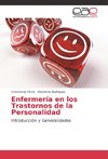 Enfermería en los Trastornos de la Personalidad