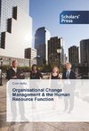 Organisational Change Management & the Human Resource Function