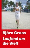 Laufend um die Welt