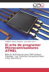 El arte de programar Microcontroaldores ATMEL