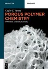 Porous Polymer Chemistry